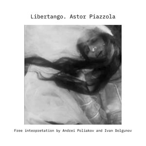 Libertango (feat. Ivan Dolgunov)