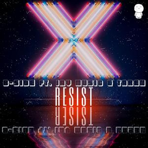 Resist (feat. B-Side & Taren)