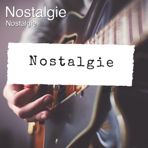 Nostalgie