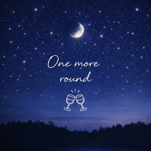 One More Round