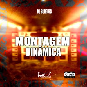 Montagem Dinâmica (feat. Mc Gw)