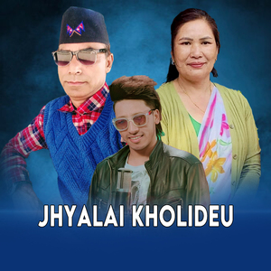 Jhyalai Kholideu