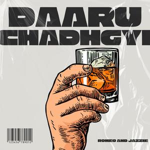 Daaru Chadhgyi
