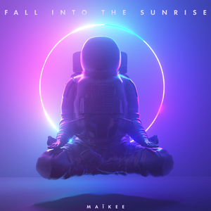 Fall into the Sunrise