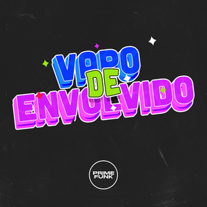 VAPO DE ENVOLVIDO