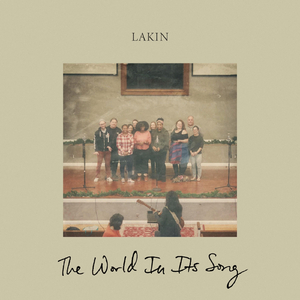 The World in Its Song