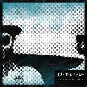 I Got the Snake Eyes