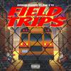 Avenue Champp - Field Trips (feat. P4K & YS)