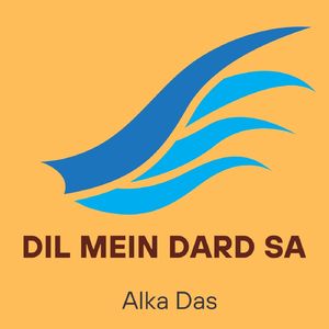 Dil Mein Dard Sa