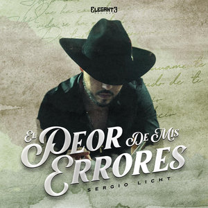 El Peor De Mis Errores