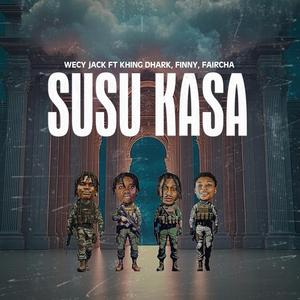 SUSU KASA (feat. Khing Dhark, Finny GT & Faircha)