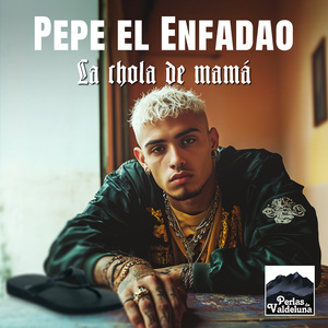 La Chola de Mamá
