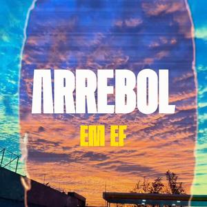 Arrebol (feat. El Huraño & Desco)