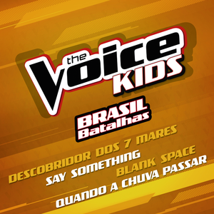 Blank Space (The Voice Kids Brasil)