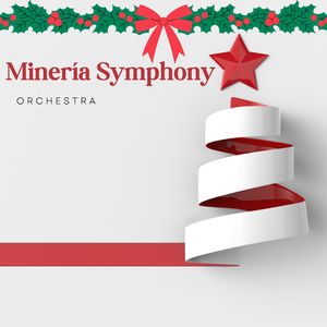 Minería Symphony Orchestra