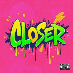 Closer (Version 7)