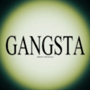 Gangsta