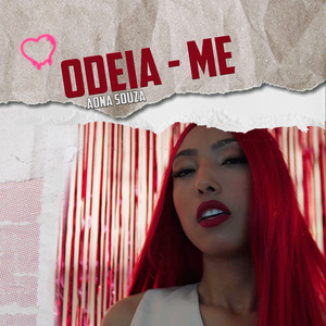 Odeia Me