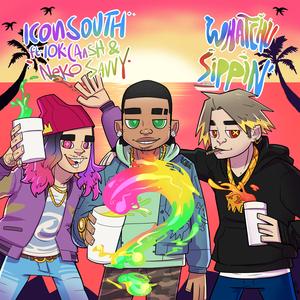 Whatchu Sippin' (feat. 10k.Caash & Neko Savvy)