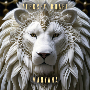 Manyana (Aleksey Kraft)