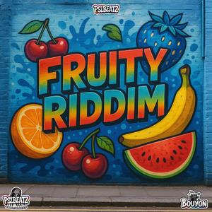 FRUITY RIDDIM (Bouyon)