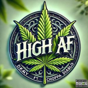 High AF (feat. Choppa Diablo)