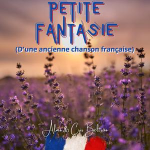 Petite Fantasie (D'une ancienne chanson française)