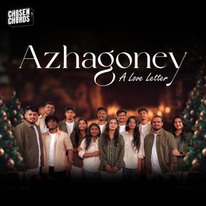 Azhagoney (A Love Letter)