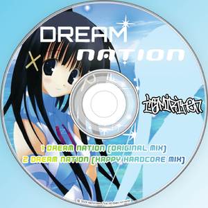 DREAM NATION (Hardcore Mix)