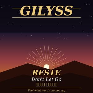 RESTE (Don't Let Go)