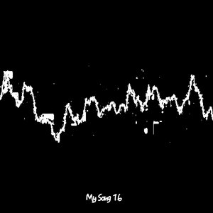 My Song 16