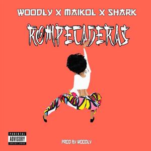 ROMPE CADERAS (feat. Shark SSJ & Woodly)