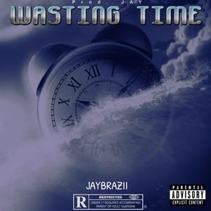 Wasting Time