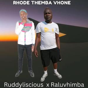 Rodhe Rho Themba Vhone Mesia (feat. Raluvhimba)