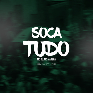 Soca tudo