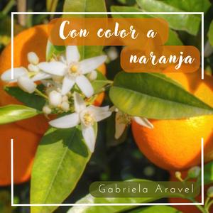 "Con color a naranja