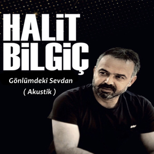 Gönlümdeki Sevdan (Akustik)