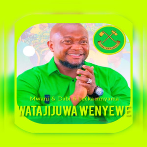 Watajijuwa wenyewe