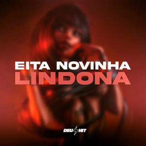 Eita Novinha Lindona