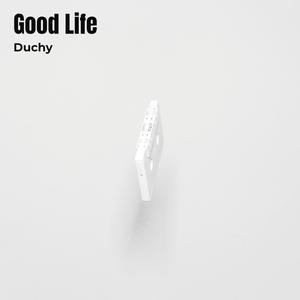 Good Life