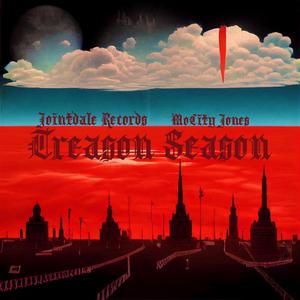 Treason Season (feat. Jointdale Records)