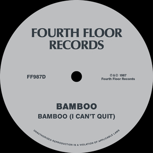 Bamboo (I Can't Quit) (Dub Version)