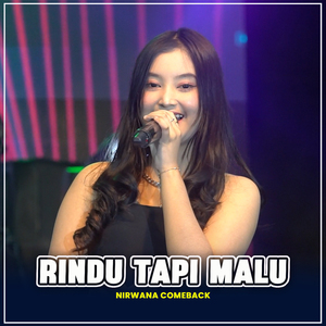 RINDU TAPI MALU (Cantika Davinca)
