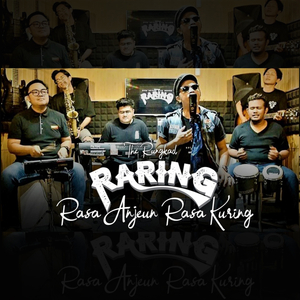 RARING ( Rasa Anjeun Rasa Kuring )