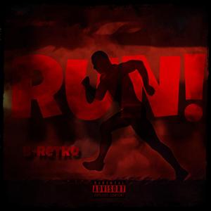 RUN!