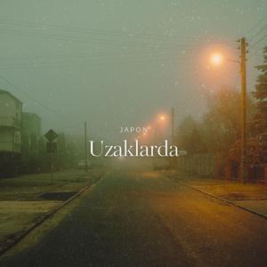 Uzaklarda