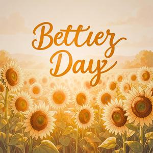 Better Dayz (feat. Jack Dunce & Drugsta)