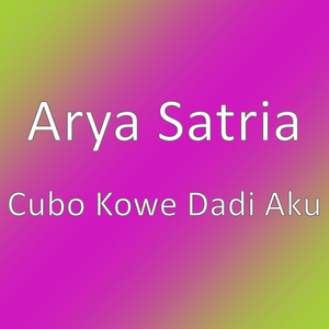 Cubo Kowe Dadi Aku