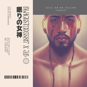 CREEP (feat. Jonny B)