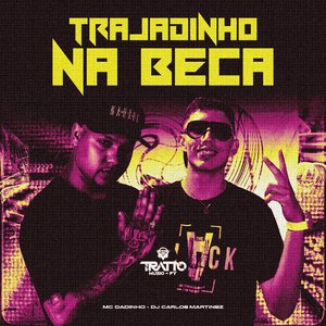 Trajadinho na Beca